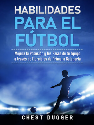cover image of Habilidades para el Fútbol